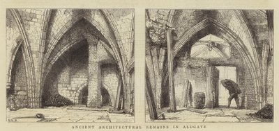 Ancient Architectural Remains in Aldgate by Henry William Brewer